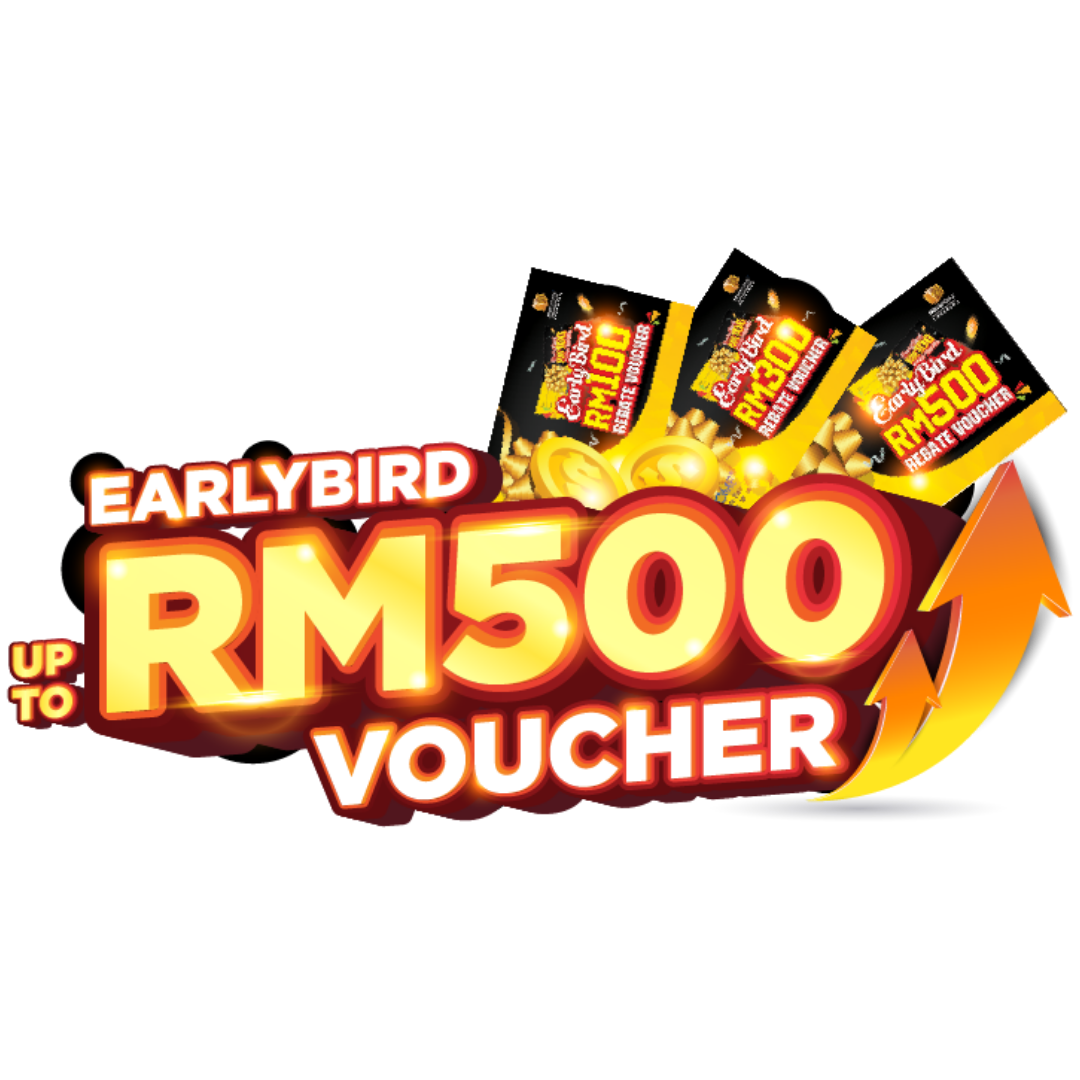 Early Bird RM500 Voucher