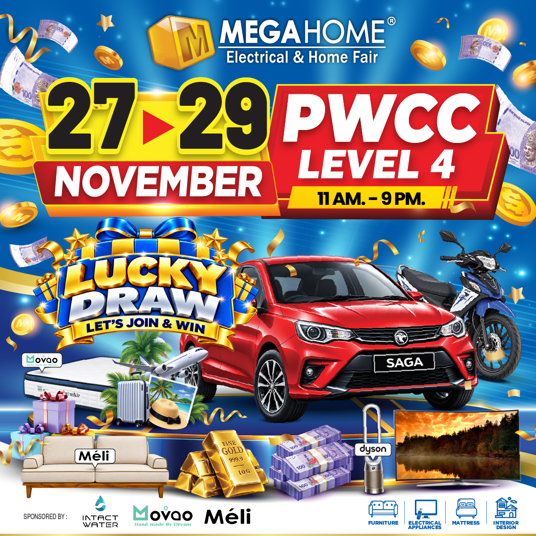 MEGAHOME ELECTRICAL AND HOME FAIR @ PWCC, PENANG 27-29 NOV 2026
