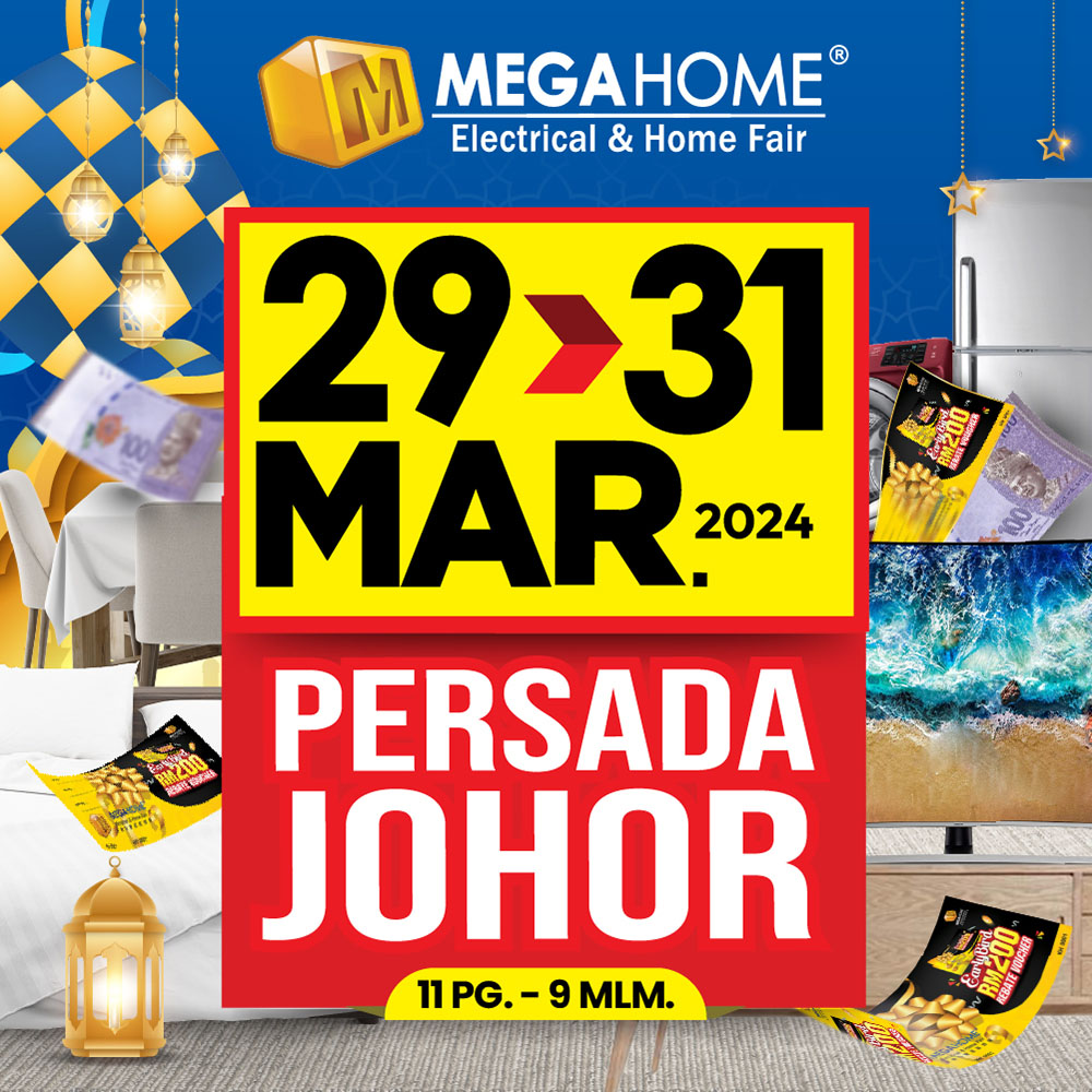 Persada Johor, 29 - 31 Mar 2024