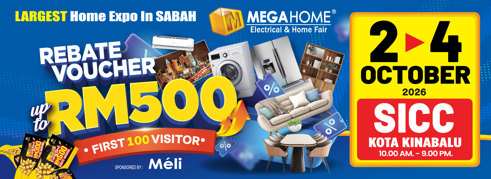 MEGAHOME ELECTRICAL AND HOME FAIR @ SICC, SABAH 2-4 OCT 2026