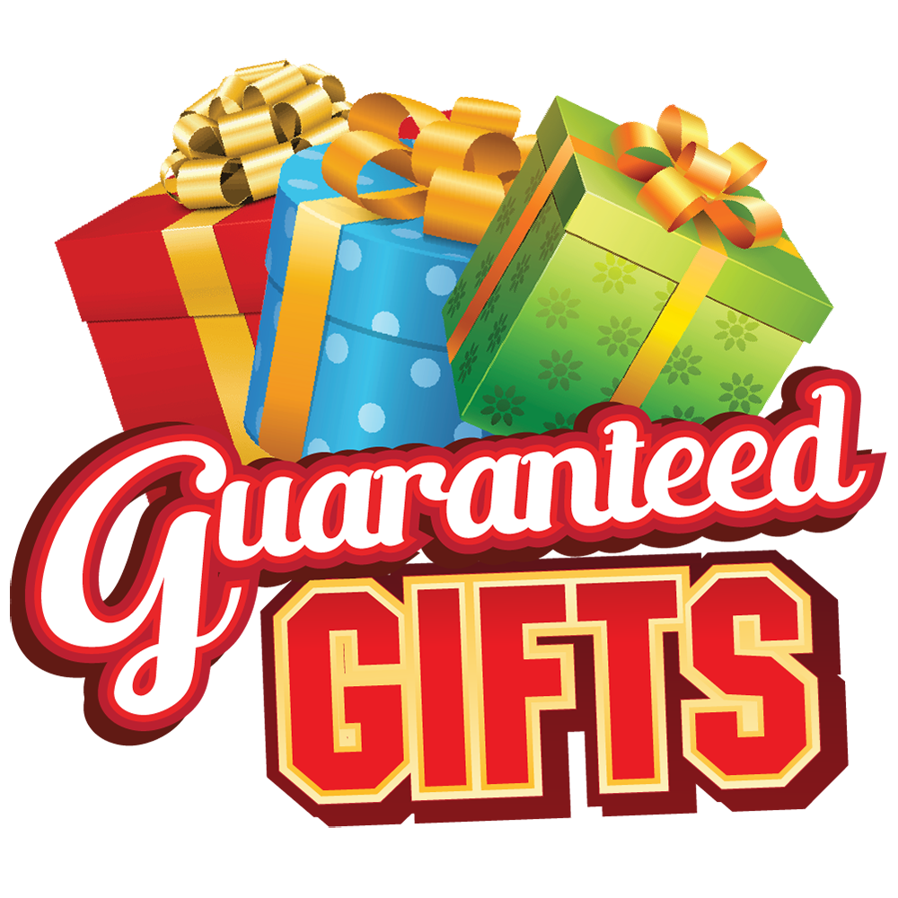 Guaranteed Gifts