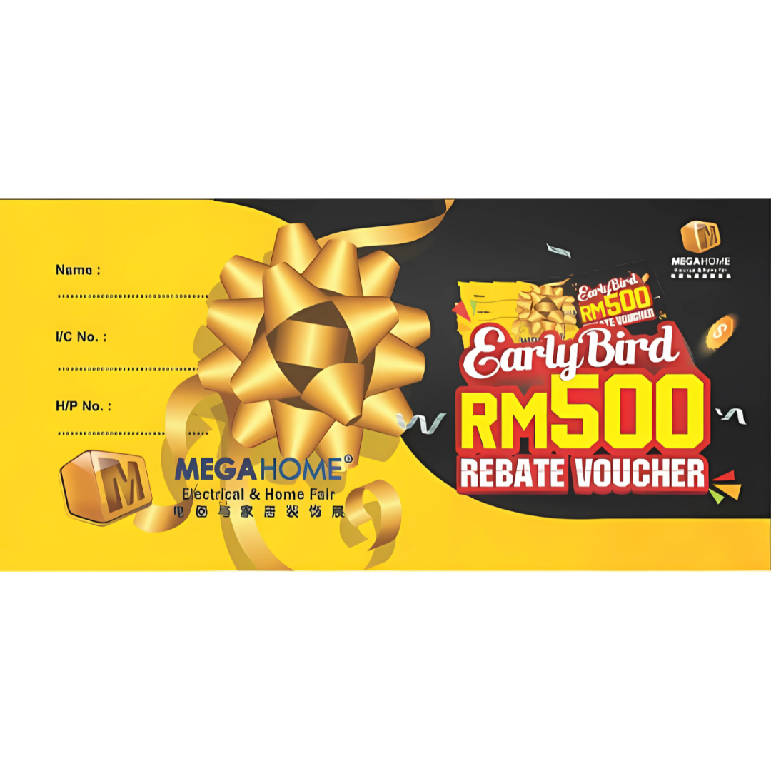 Megahome Early Bird RM500 Voucher